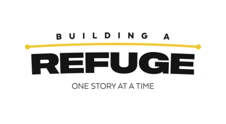 Building a Refuge